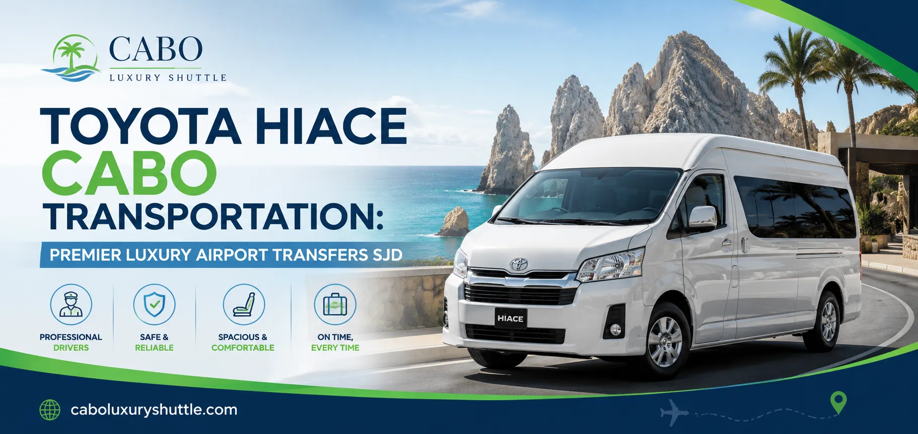 Toyota Hiace Cabo Transportation Premier Luxury Airport Transfers SJD_resultado