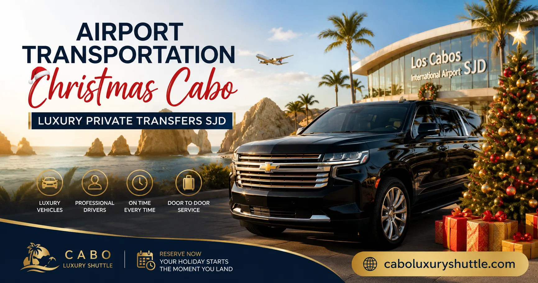Airport Transportation Christmas Cabo Luxury Private Transfers SJD_resultado