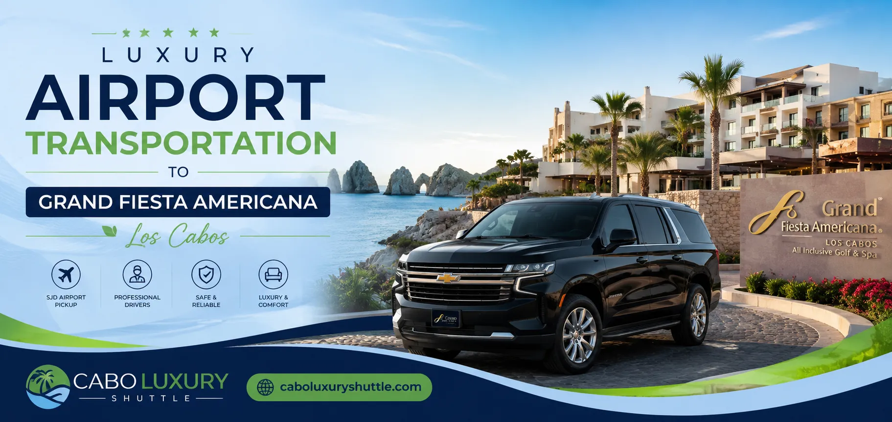 Luxury Airport Transportation to Grand Fiesta Americana Los Cabos Private Transfers SJD_resultado