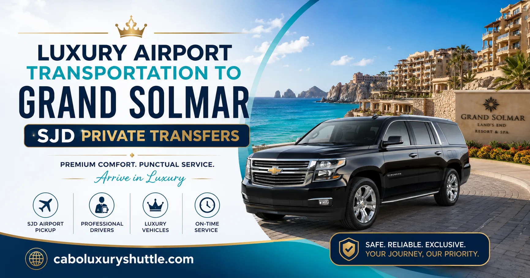 Luxury Airport Transportation to Grand Solmar SJD Private Transfers_resultado