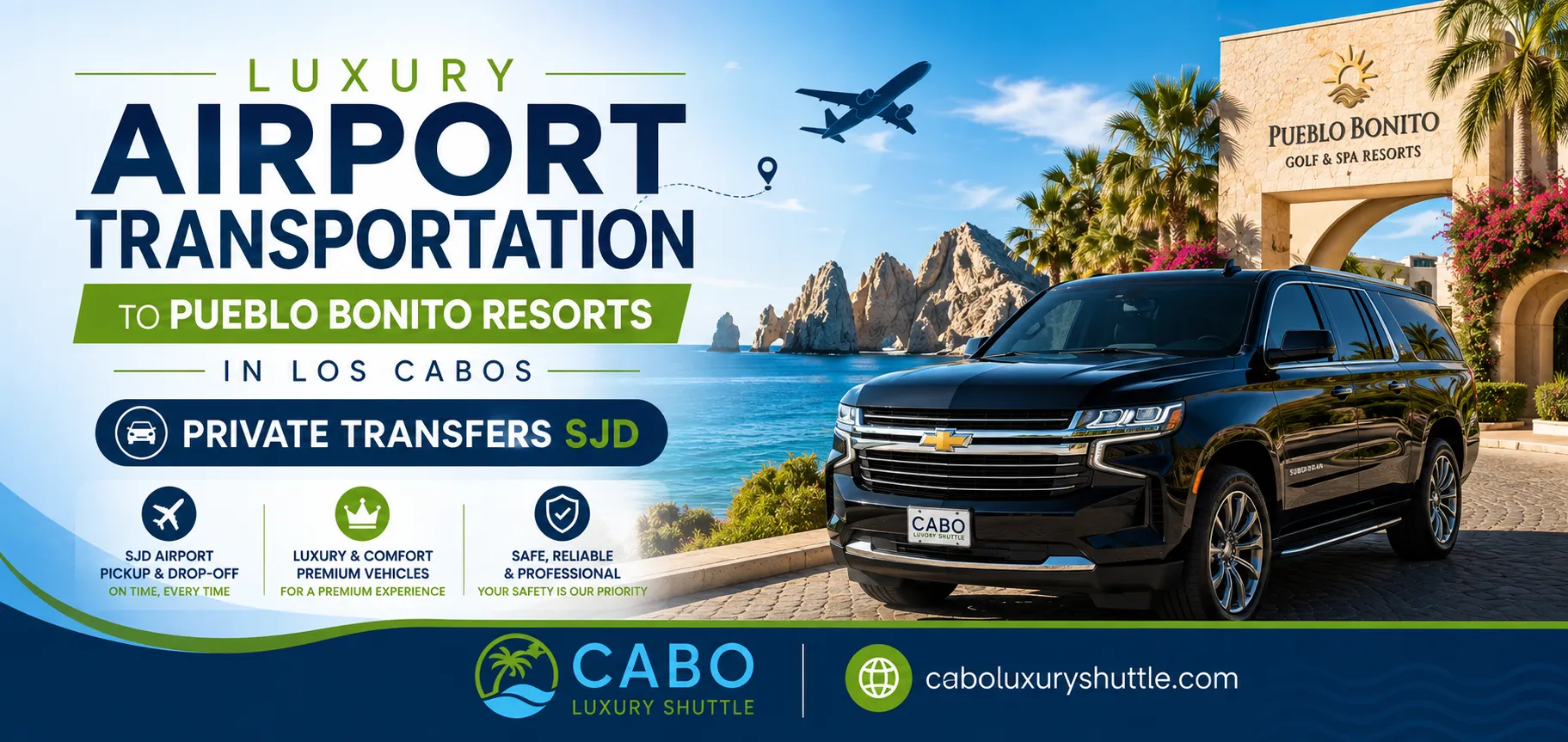 Luxury Airport Transportation to Pueblo Bonito Resorts in Los Cabos Private Transfers SJD_resultado