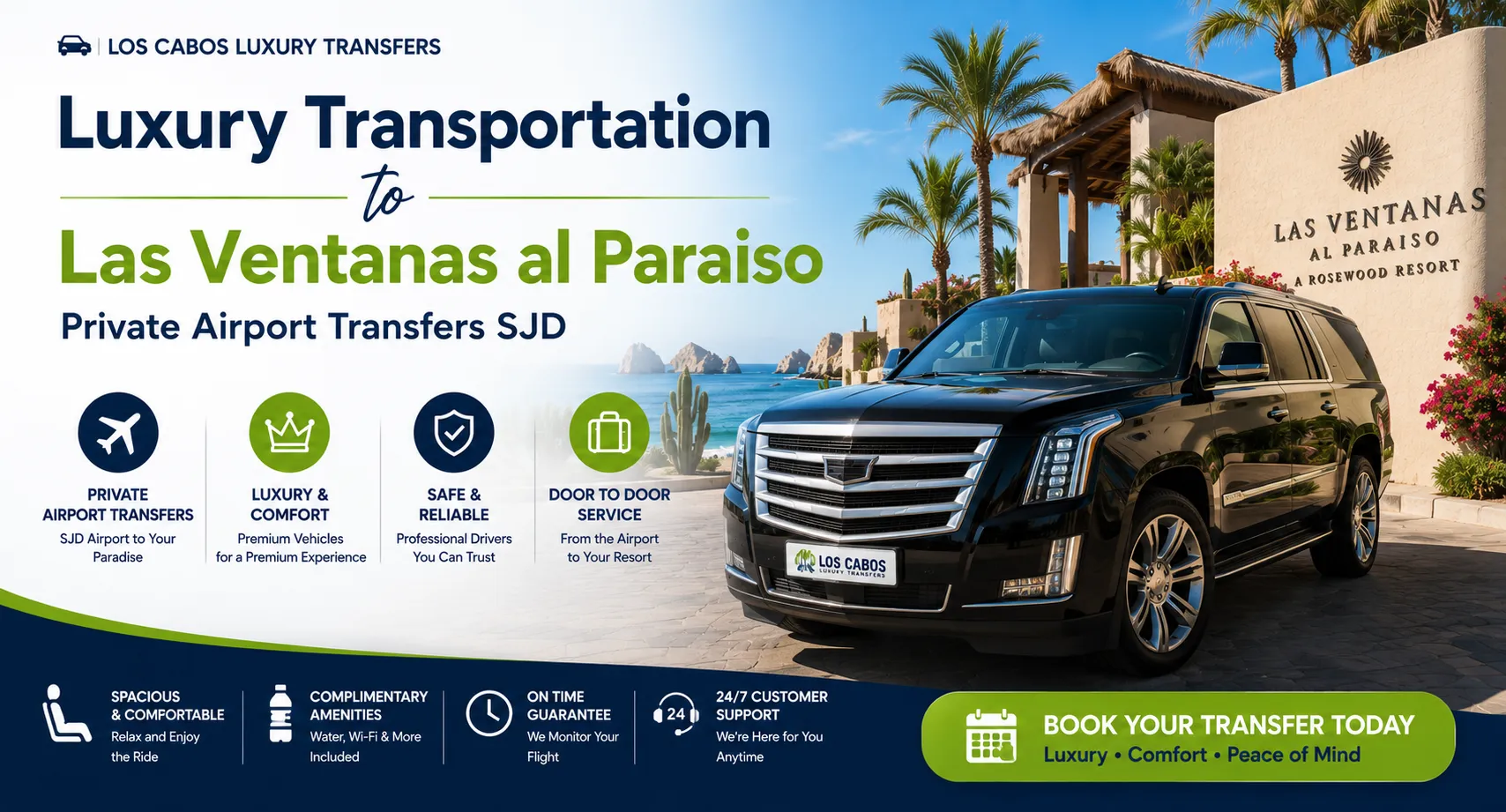 Luxury Transportation to Las Ventanas al Paraiso Private Airport Transfers SJD_resultado