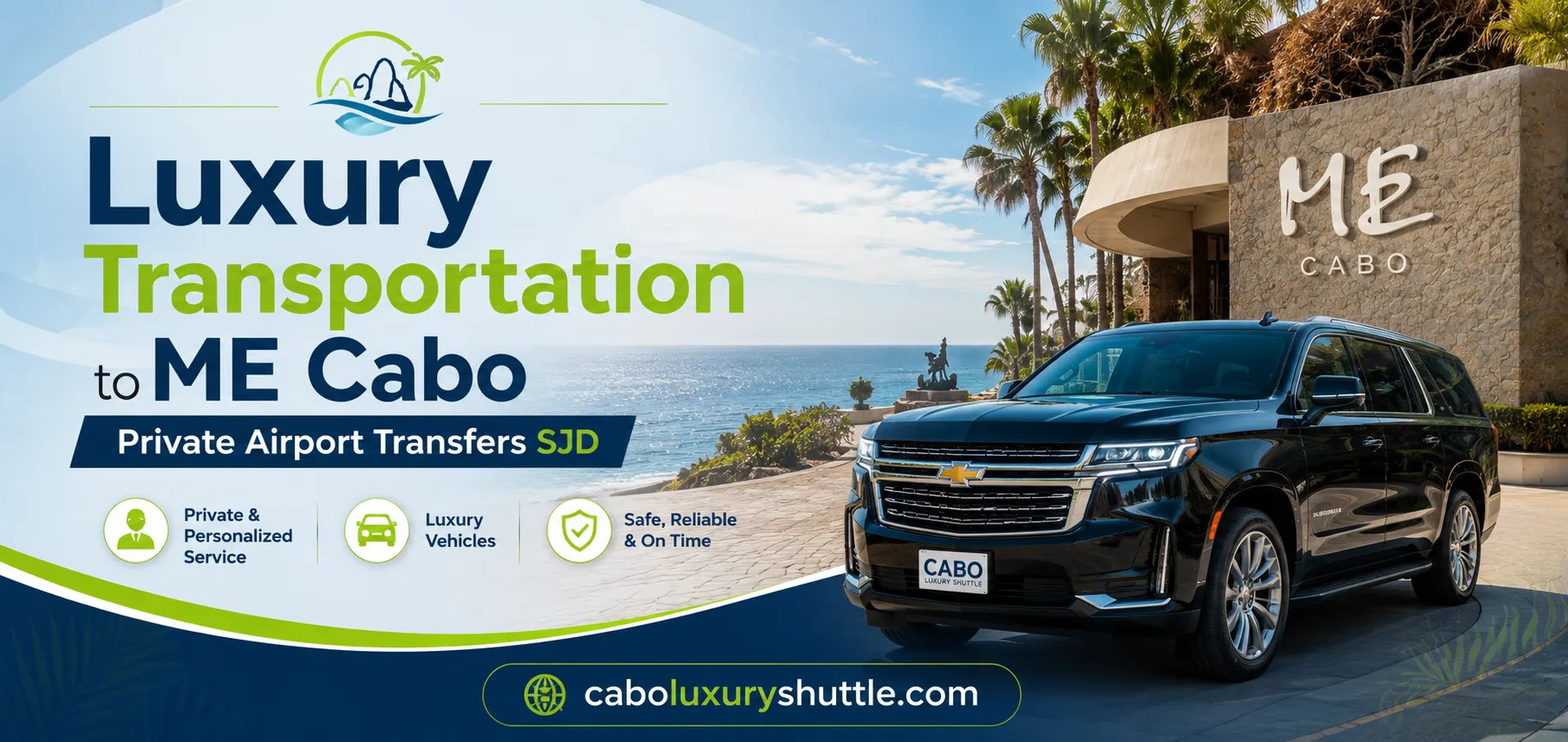 Luxury Transportation to ME Cabo Private Airport Transfers SJD_resultado