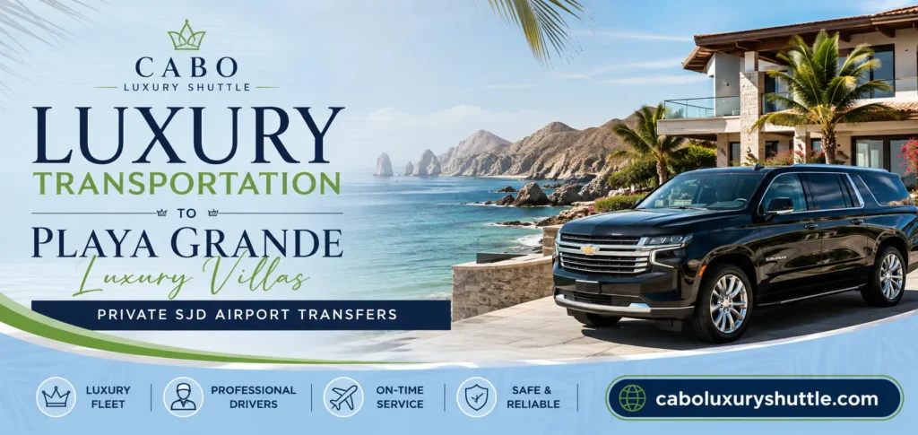 Luxury Transportation to Playa Grande Luxury Villas Private SJD Airport Transfers_resultado