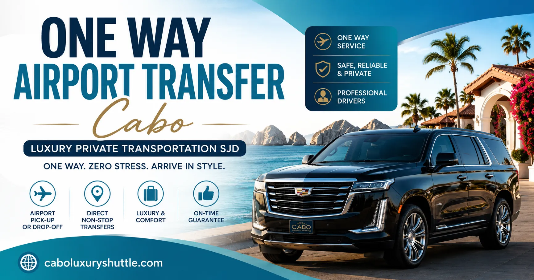 One Way Airport Transfer Cabo Luxury Private Transportation SJD_resultado