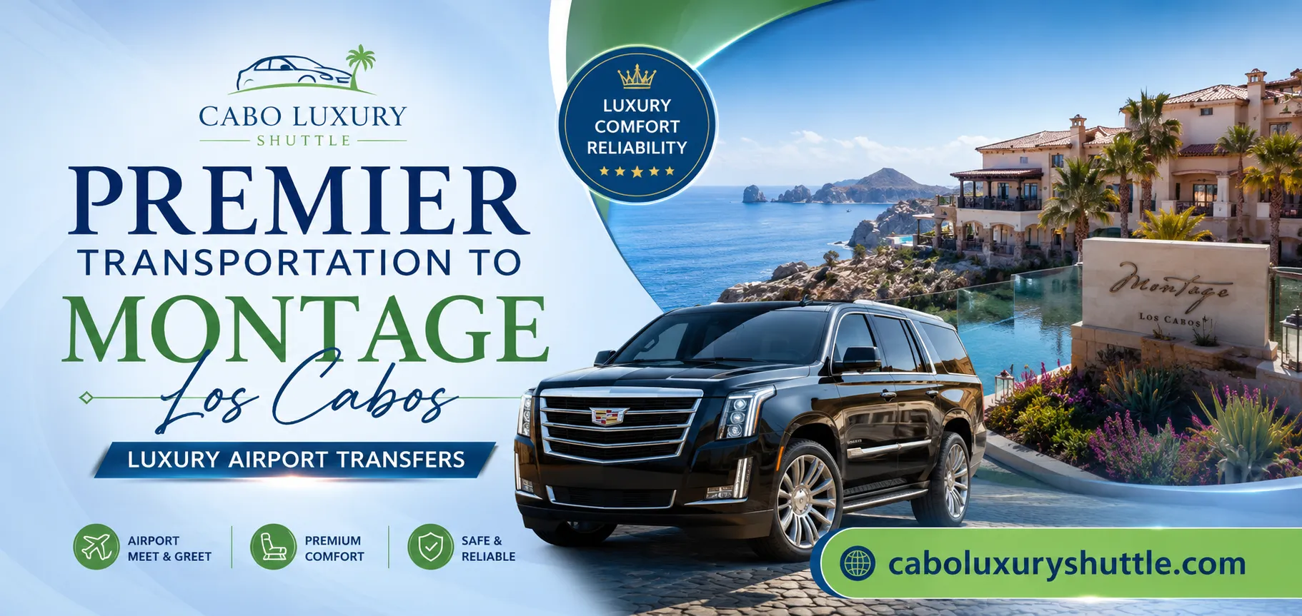 Premier Transportation to Montage Los Cabos Luxury Airport Transfers_resultado