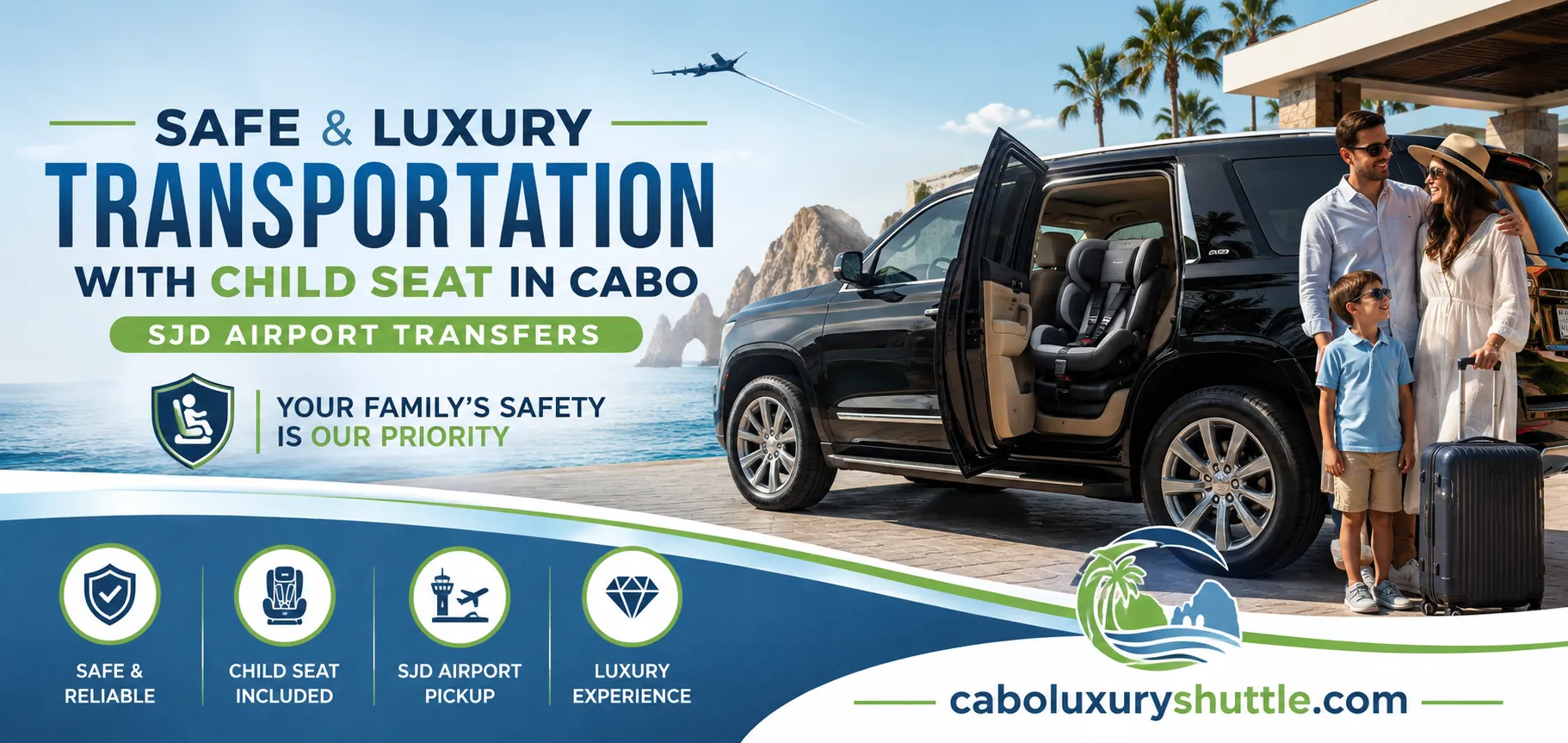 Safe & Luxury Transportation with Child Seat in Cabo SJD Airport Transfers_resultado